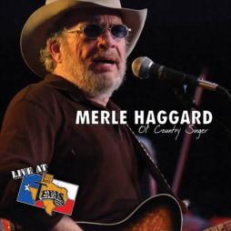Ol' Country Singer - Live At Billy Bob's Texas di Merle Haggard - CD/DVD