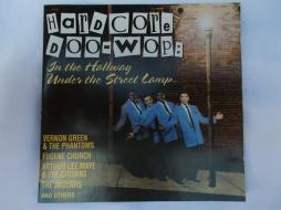 Hardcore Doo-Wop: In The Hallway Under The Street Lamp di Various - CD