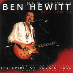 The Spirit Of Rock & Roll di Ben Hewitt - CD