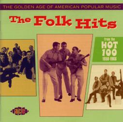 The Golden Age Of American Popular Music - The Folk Hits di Various - CD