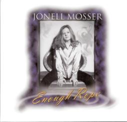 Enough Rope di Jonell Mosser - CD