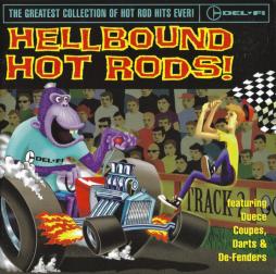 Hellbound Hot Rods! di Various - CD