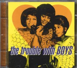 Here Come The Girls 7 The Trouble With Boys di Various - CD