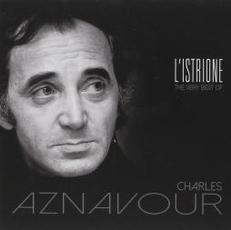 L'Istrione - The Very Best Of Charles Aznavour di Charles Aznavour - CD