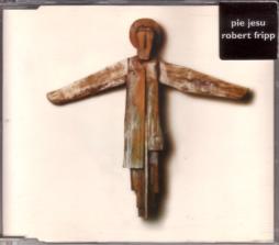 Pie Jesu di Robert Fripp - CD