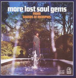 More Lost Soul Gems From Sounds Of Memphis di Various