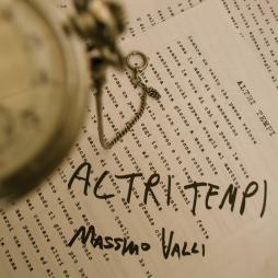 Altri Tempi di Massimo Valli