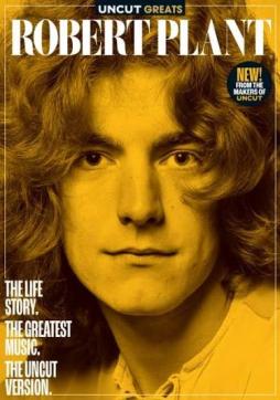Uncut Greats #8 - Robert Plant di UNCUT GREATS - RIVISTA