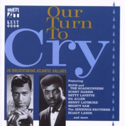Our Turn To Cry di Various