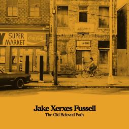 The Old Beloved Path di Jake Xerxes Fussell - CD