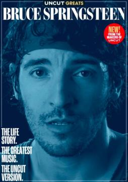 Uncut Greats #9 - Bruce Springsteen di UNCUT GREATS - RIVISTA