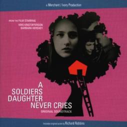A Soldier's Daughter Never Cries di Richard Robbins - CD
