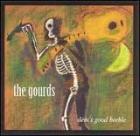 Dem's Good Beeble di Gourds - CD