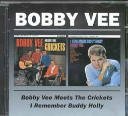 Bobby Vee Meets The Crickets/ I Remember Buddy Holly di Bobby Vee