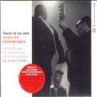 There Is No Eye: Music For Photographs di Aavv - CD There Is No Eye: Music For Photographs di Aavv - CD