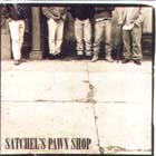Satchel's Pawn Shop di Satchel's Pawn Shop - CD Satchel's Pawn Shop di Satchel's Pawn Shop - CD