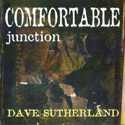 Comfortable Junction di Dave Sutherland - CD