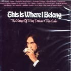 This Is Where I Belong di Aavv - CD