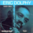 1928 - 1964 di Eric Dolphy - CD
