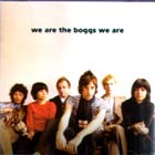 We Are The Boggs We Are di The Boggs - CD