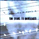 15 Unrelased di Tom Ovans - CD 15 Unrelased di Tom Ovans - CD
