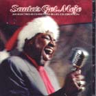 Santa's Got Mojo di Aavv - CD Santa's Got Mojo di Aavv - CD