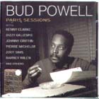 Paris Sessions di Bud Powell - CD
