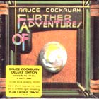 Further Adventures Of - Deluxe Edition di Bruce Cockburn - CD