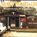 Beautiful House Of Somewhere di Geoff Muldaur - CD