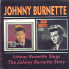 Johnny_Burnette_Sings/__The_Johnny_Burnette_Story-Johnny_Burnette