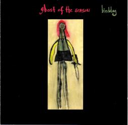 Ghost Of The Season di Birddog - CD