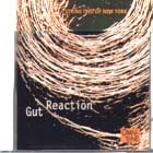 Gut Reaction di String Trio Of New Y - CD Gut Reaction di String Trio Of New Y - CD