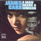 A_Man_Needs_A_Woman-James_Carr