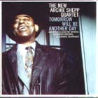 Tomorrow Will Be Another Day di Archie Shepp - CD