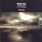 3 (Three) di Birkin Tree - CD