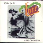 Old Fashioned Love di John Fahey - CD