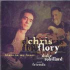 Blues In My Heart di Chris Flory - CD Blues In My Heart di Chris Flory - CD