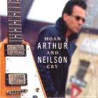 Moan And Cry di Arthur Neilson - CD