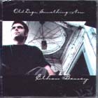Old Dogs , Something New di Ethan Bessey - CD Old Dogs , Something New di Ethan Bessey - CD