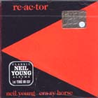 Re-ac-tor di Neil Young - CD Re-ac-tor di Neil Young - CD
