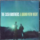 A Brand New Night di Cash Brothers - CD