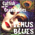 Venus Blues di Catfish & Crawdaddies - CD Venus Blues di Catfish & Crawdaddies - CD