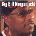 Blues In The Blood di 'Big' Bill Morganfield - CD