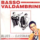 Blues For Gassman di Basso Valdambrini - CD