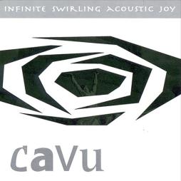 Infinite Swirling Acustic Joy di Cavu - CD Infinite Swirling Acustic Joy di Cavu - CD