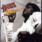 The_50th_Anniversary_Collection-James_Brown