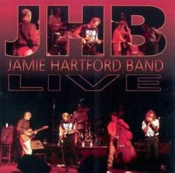 JHB Live di Jamie Hartford Band - CD JHB Live di Jamie Hartford Band - CD