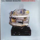 Perpetuum Mobile di Einsturzende Neubauten - CD Perpetuum Mobile di Einsturzende Neubauten - CD
