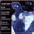 The Body Acoustic di The Body Acoustic - CD The Body Acoustic di The Body Acoustic - CD