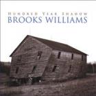 Hundred Year Shadow di Brooks Williams - CD Hundred Year Shadow di Brooks Williams - CD